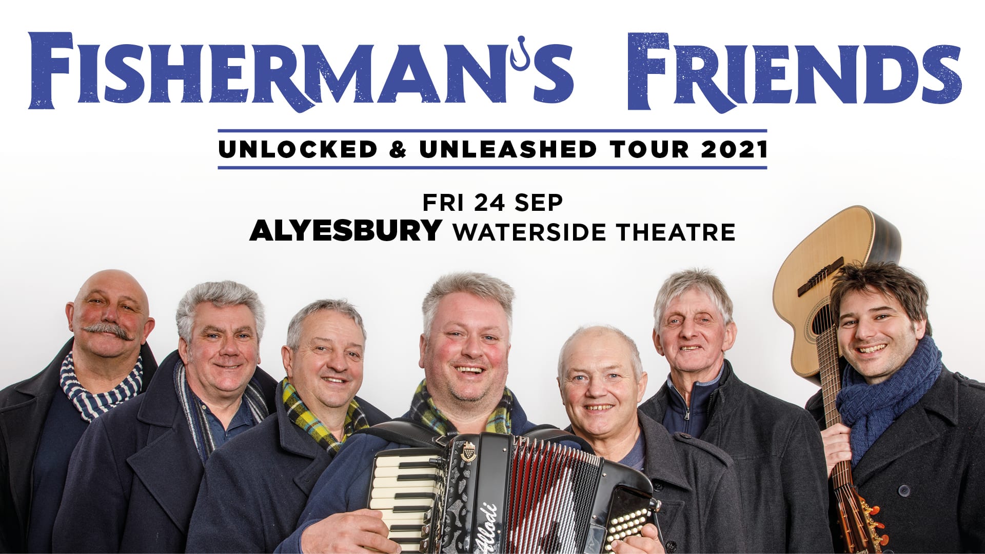 Fisherman's Friends Tickets Aylesbury Waterside Theatre in Aylesbury